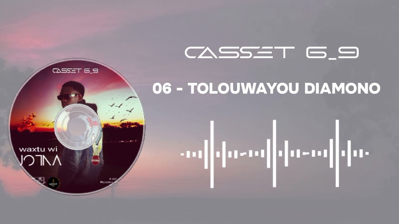 Casset 6_9 : TOLOUWAYOU DIAMONO