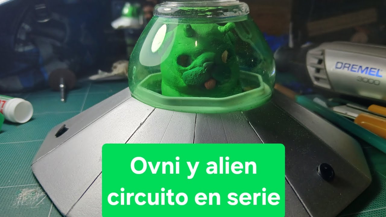 Alien geeble y su ovni - circuito eléctrico en serie 👽👾🤖