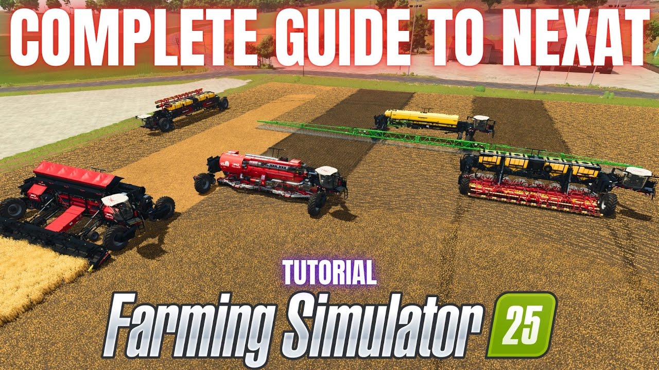 Полное руководство NEXAT — Farming Simulator 25
