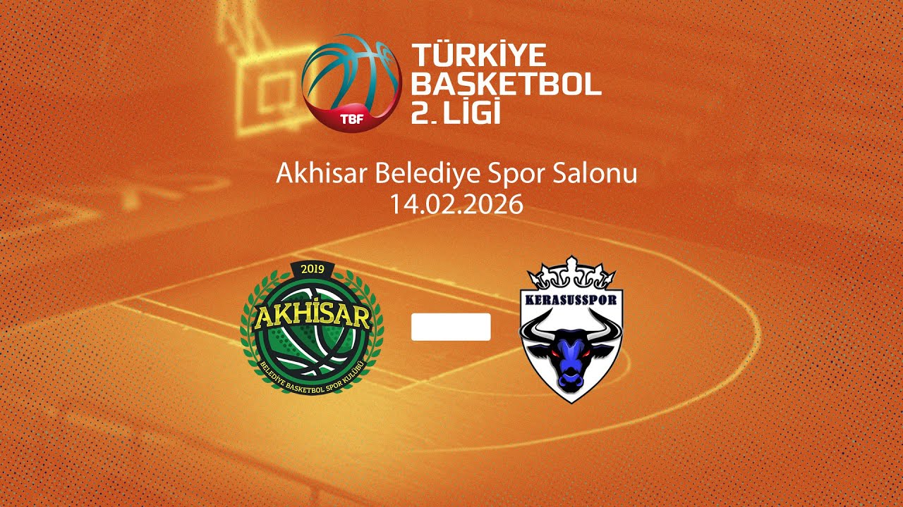 Akhisar Belediye &ndash; Kerasusspor T&uuml;rkiye Basketbol 2.Ligi 18.Hafta
