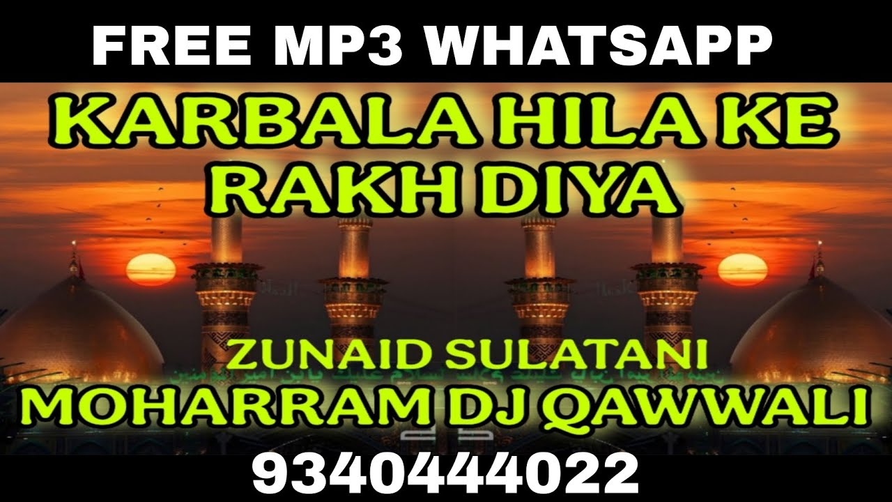 Karbala Hila Ke Rakh Diya Dj | Junaid Sultani | Moharram Qawwali | Karbala Qawwali 2025 | Dj Qawwali
