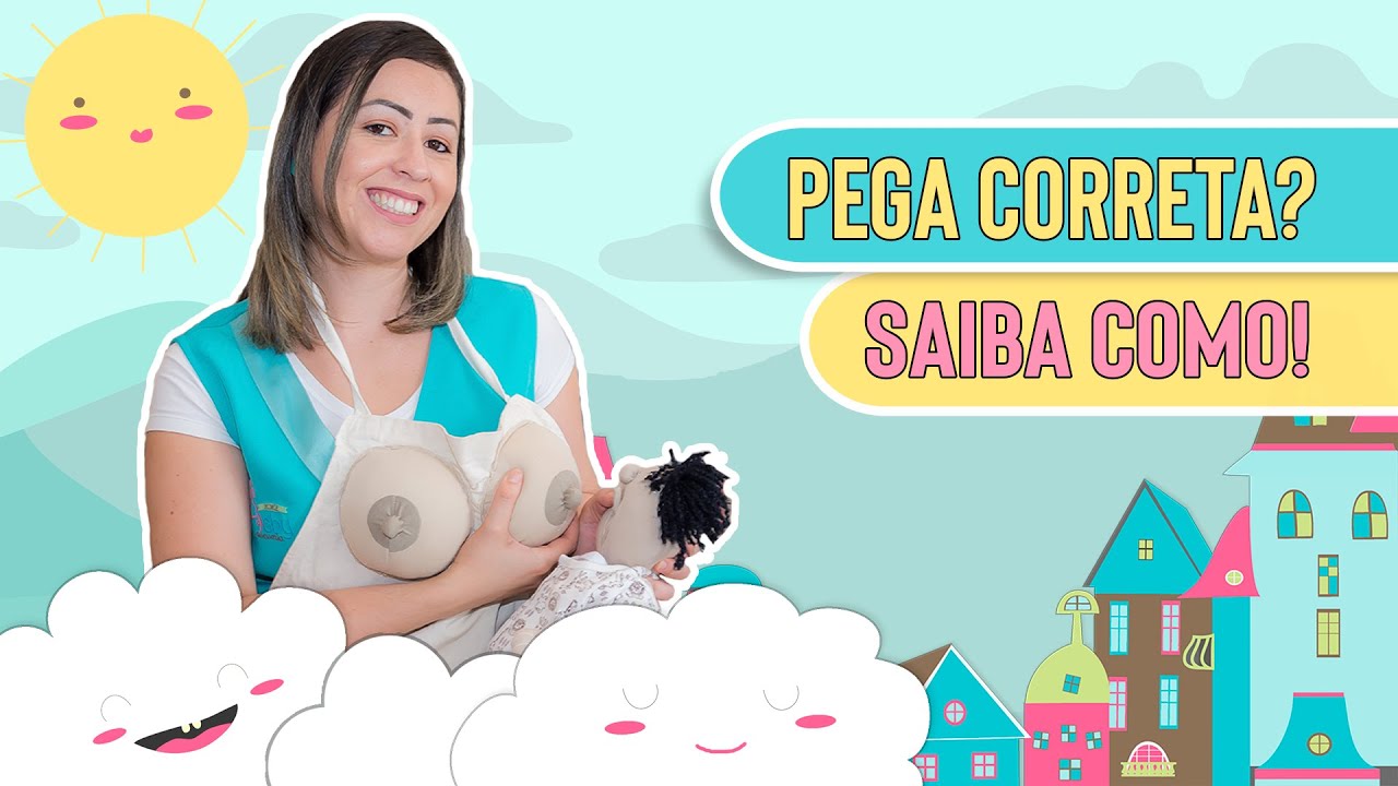 COMO ENSINAR O BEB&Ecirc; A FAZER A PEGA CORRETA?