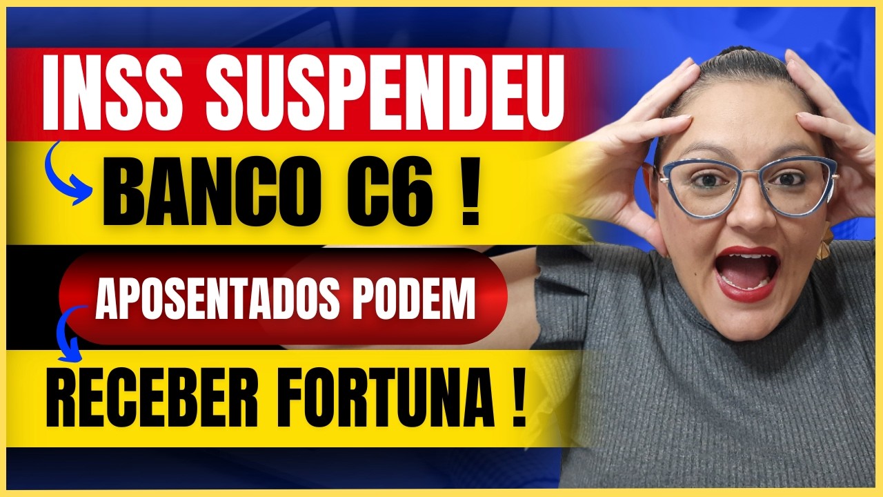 🔴 ESCÂNDALO ! - INSS BLOQUEIA BANCO C6 e APOSENTADOS PODEM RECEBER FORTUNA ! - ANIELI EXPLICA TUDO