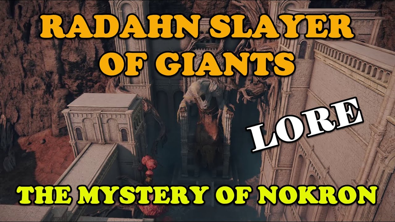 Radahn The Slayer of Giants and the secret of Nokron #eldenring #lore