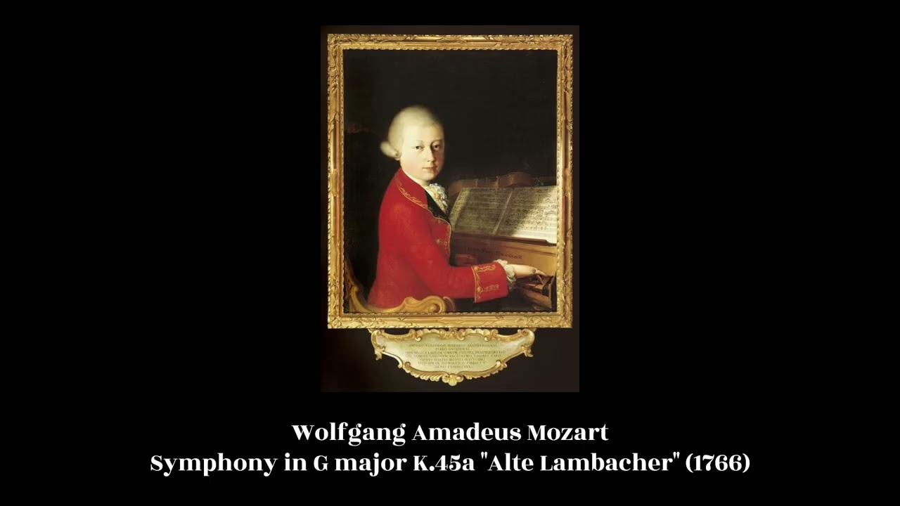 Wolfgang Amadeus Mozart - Symphony in G major K.45a 