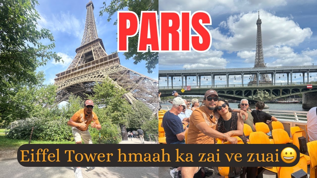 Eiffel Tower-ah ka lawn ve ta, Paris mawi zia chu - A hmunah chuan pui tak a ni🔥