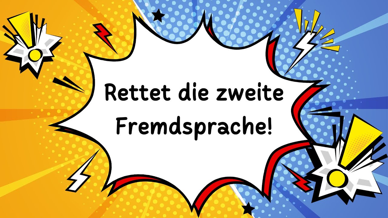 Rettet die  zweite Fremdsprache in der Oberstufe!