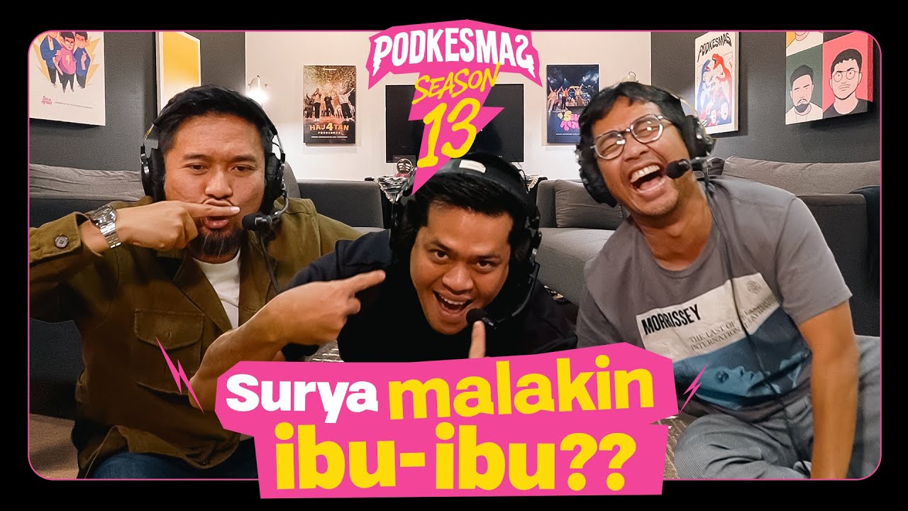 PODKESMAS - SURYA UDAH GA PEMARAH LAGI, TAPI GRENDENG DIKIT AJA