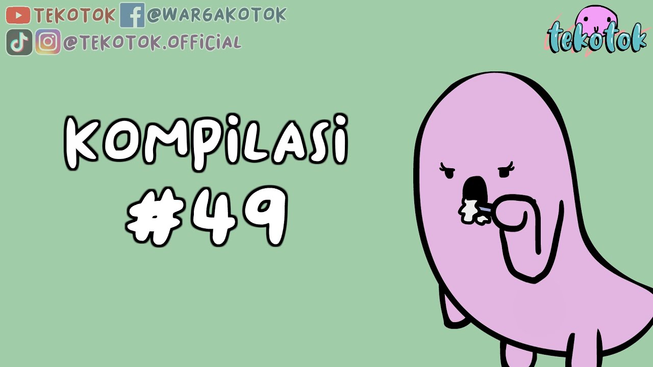 Kompilasi Tekotok #49