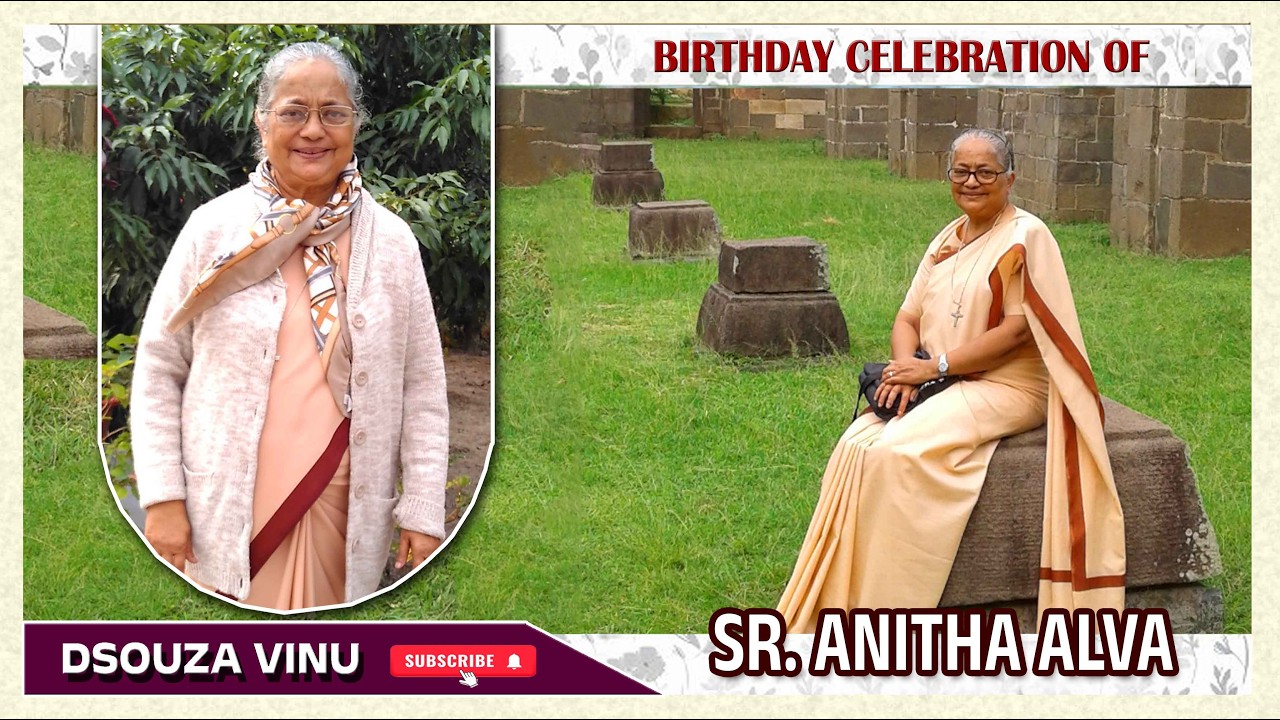 Birthday Celebration of Sr. Anitha Alva | Dsouza Vinu Creation