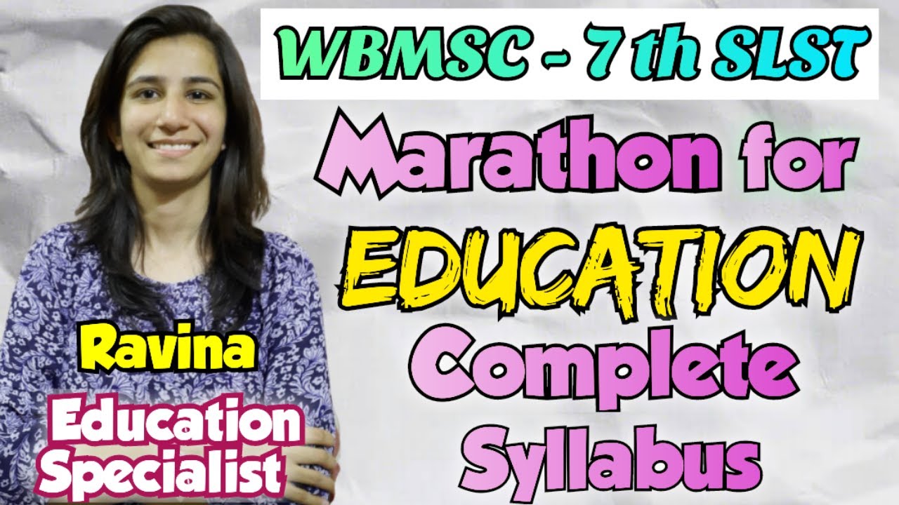 WB SLST Education Complete Syllabus Marathon By Ravina @InculcateLearning #wbslst #education