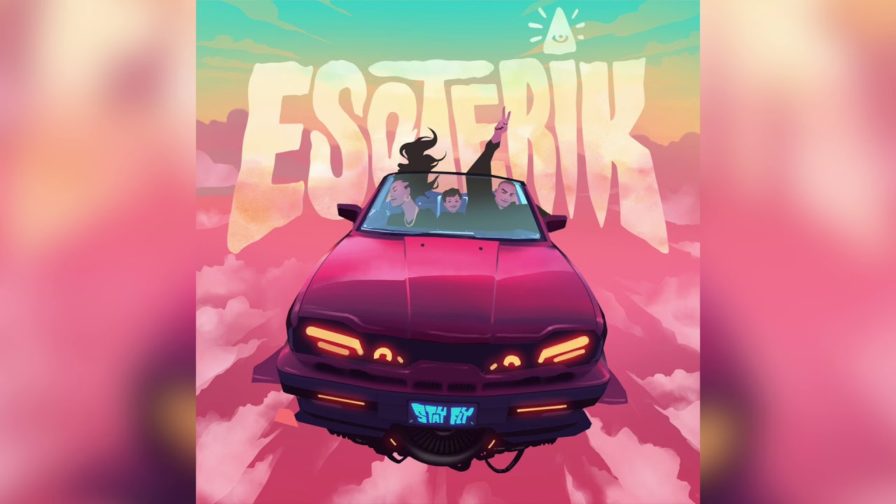 Esoterik - Stay Fly