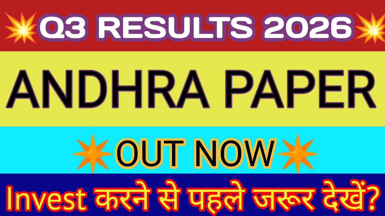 Andhra Paper Q3 Results 2026 🔴 Andhra Paper Results 🔴 Andhra Paper Share Latest News 🔴 Andhra Paper