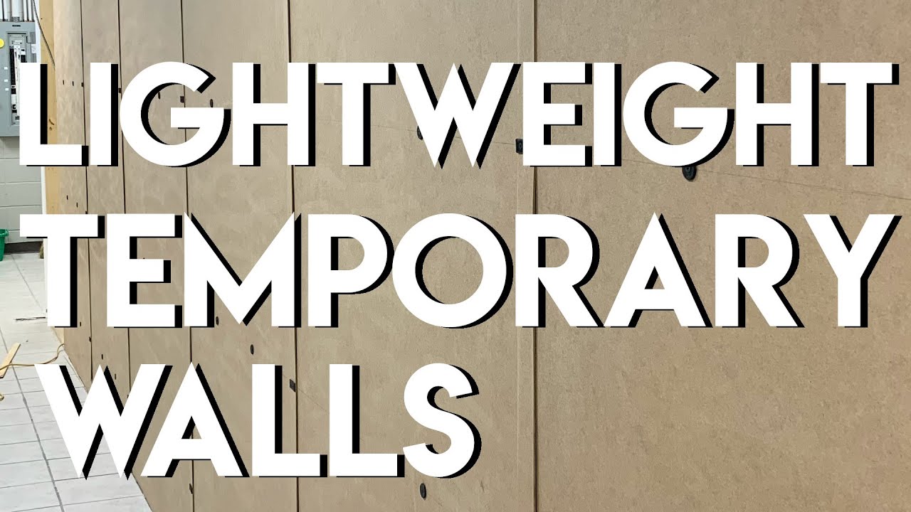 How to Build Temporary Walls