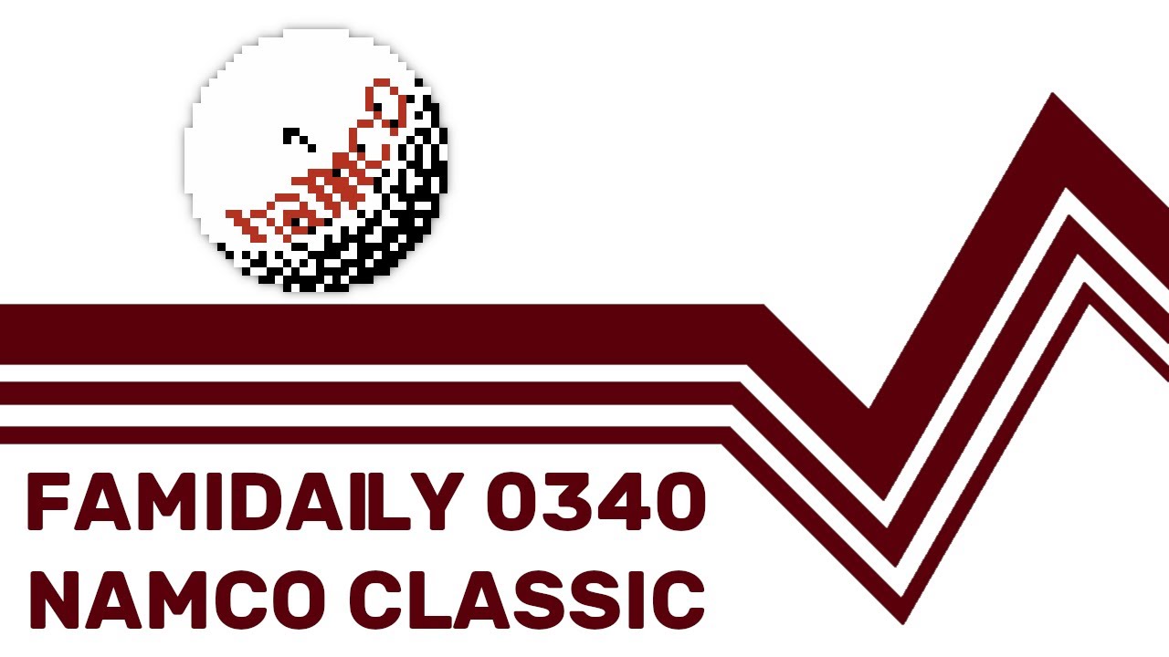 Famidaily - Episode 0340 - Namco Classic (ナムコクラシック)