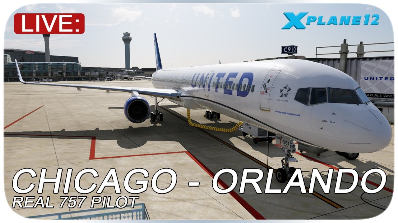 XP12 Live | United Ops | FF757 | ORD - MCO | Real 757 Pilot
