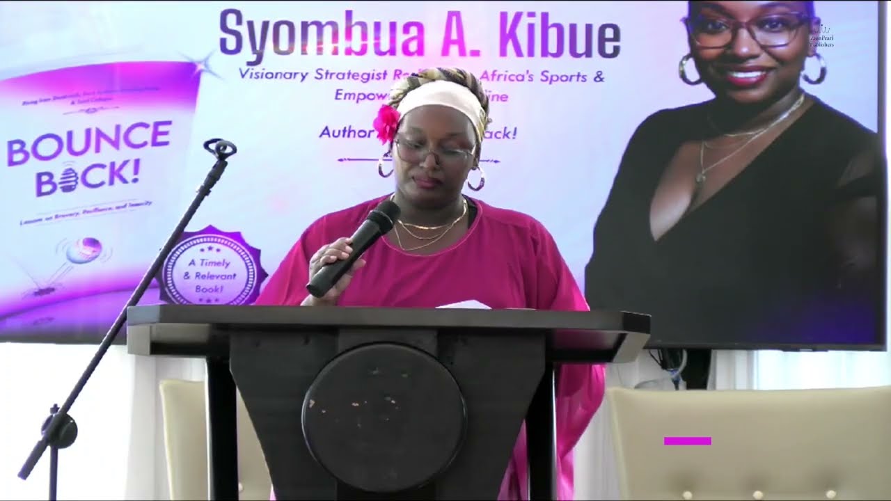 Syombua A  Kibue Bounce Back Book Launch Full Speech