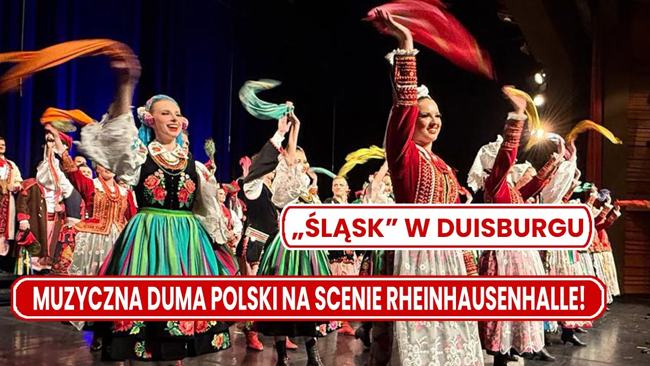 „Śląsk” w Duisburgu – muzyczna duma Polski na scenie Rheinhausenhalle!