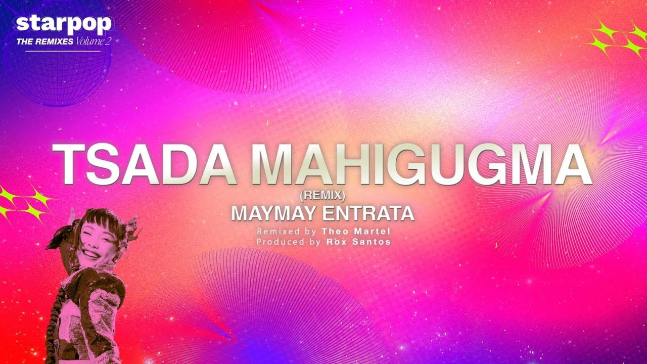 Maymay Entrata - Tsada Mahigugma (Lyrics) | Remix