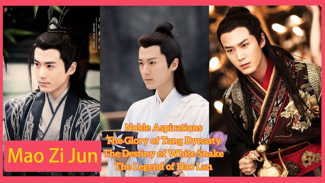 【MaoZiJun】Learn Actor Mao Zi Jun in 6 minutes！His best roles and drama（YingYiRen/QinWuYan/Qi Xiao)