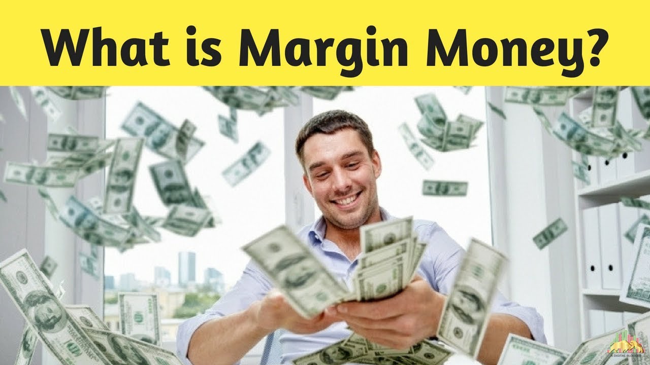 What is Margin Money? Detailed Example