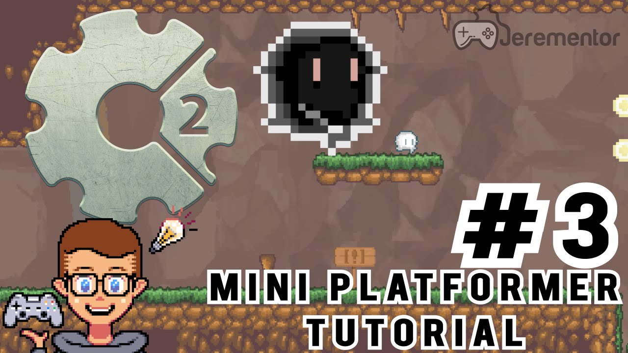 Construct 2: Mini Platformer Series Episode 3/10 | Jerementor