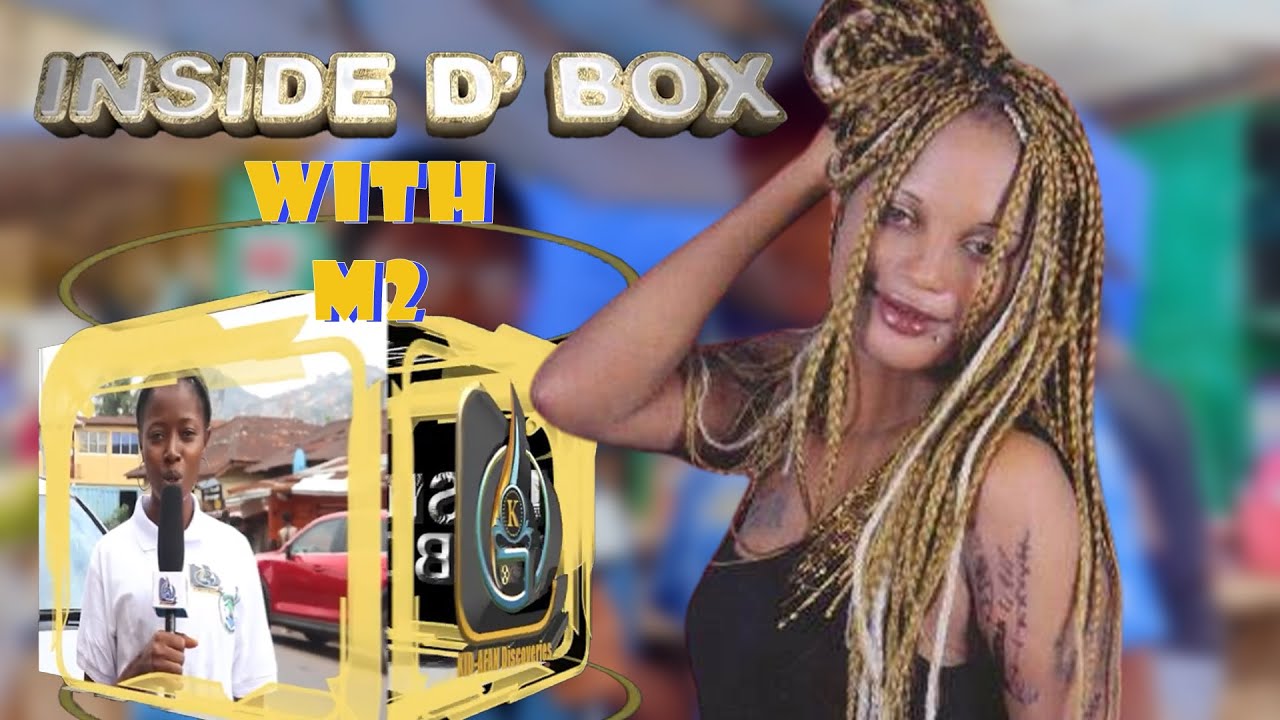 M2 One Of Sierra Leone's Best Female Artists Featured Inside D'Box|KID-AFAN Salone Discoveries