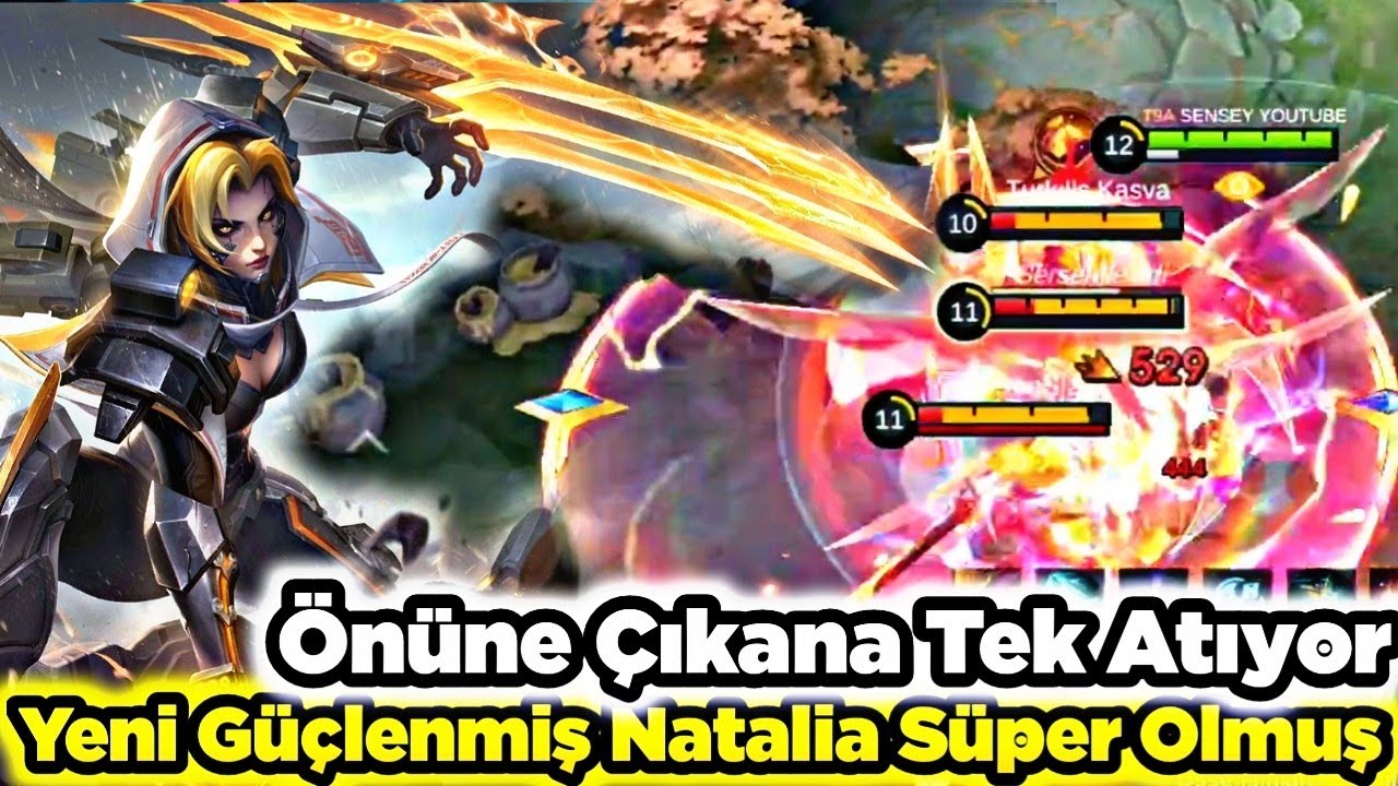 Yeni Buff Yemiş Natalia Zaten Tek Atıyordu Artık Daha da Güçlü Efsane Olmuş Mobile Legends