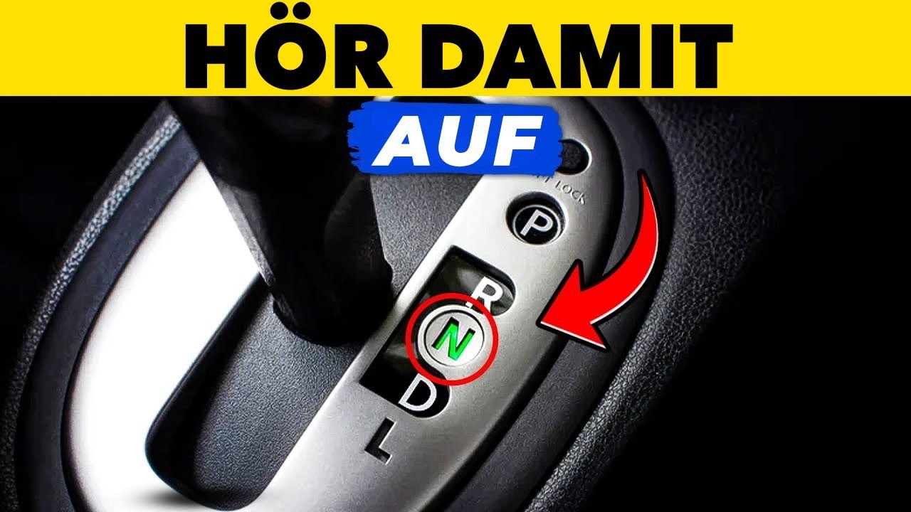 21 FEHLER, die du in einem AUTOMATIK-AUTO NIEMALS machen darfst!