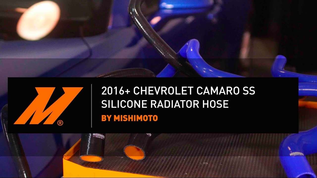 2016+ Chevrolet Camaro SS Silicone Radiator Hose Installation Guide By Mishimoto