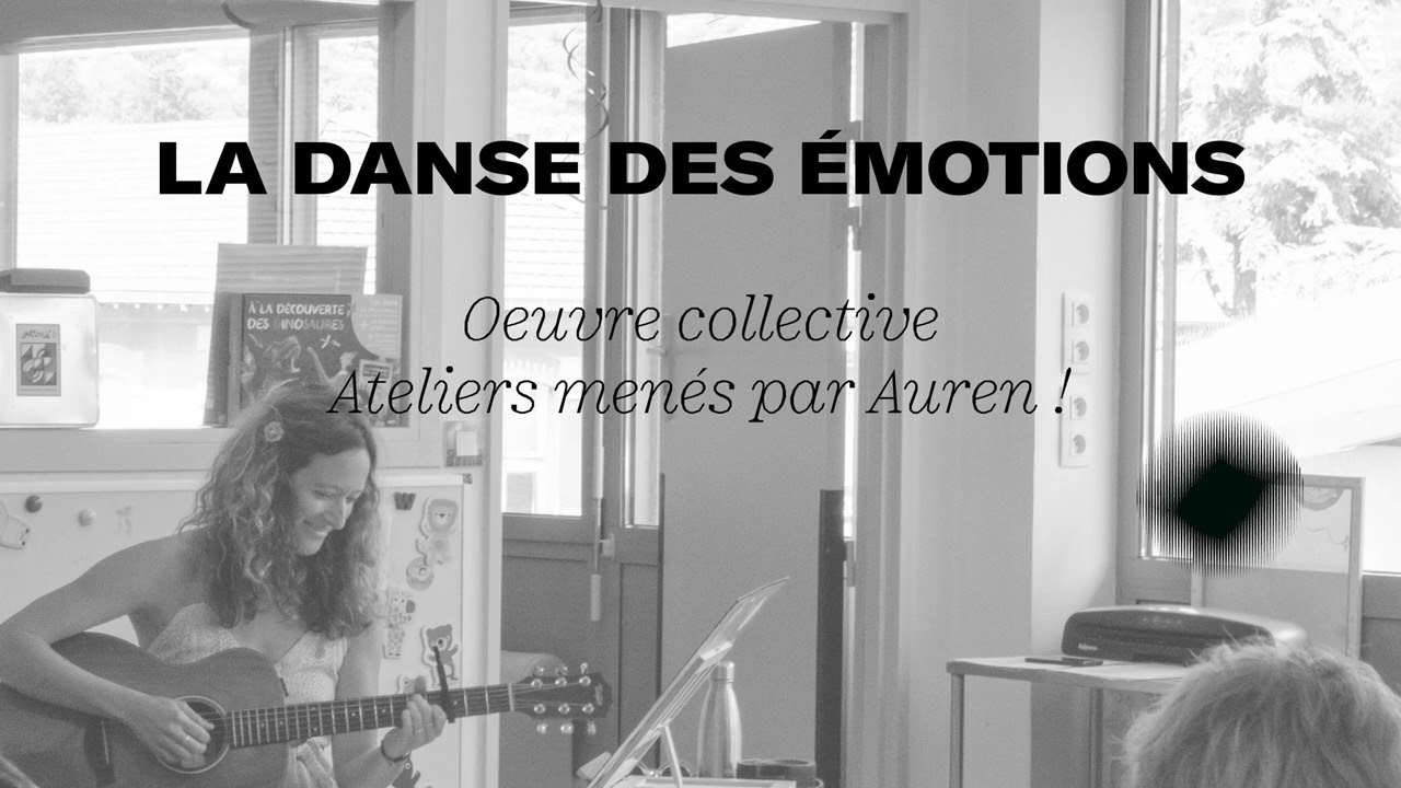 La danse des émotions - ateliers menés par Auren (2023)