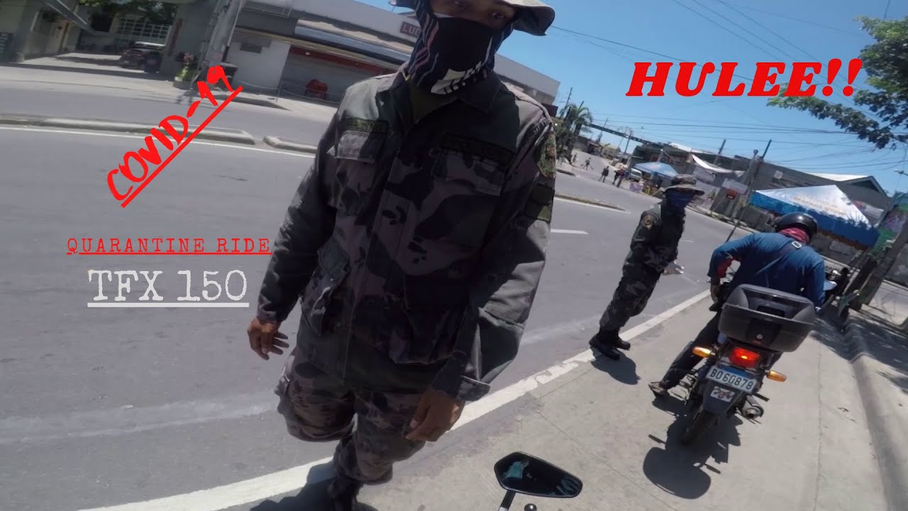 LUCENA CITY | QUARANTINE RIDE | TOTAL LOCKDOWN | TFX 150