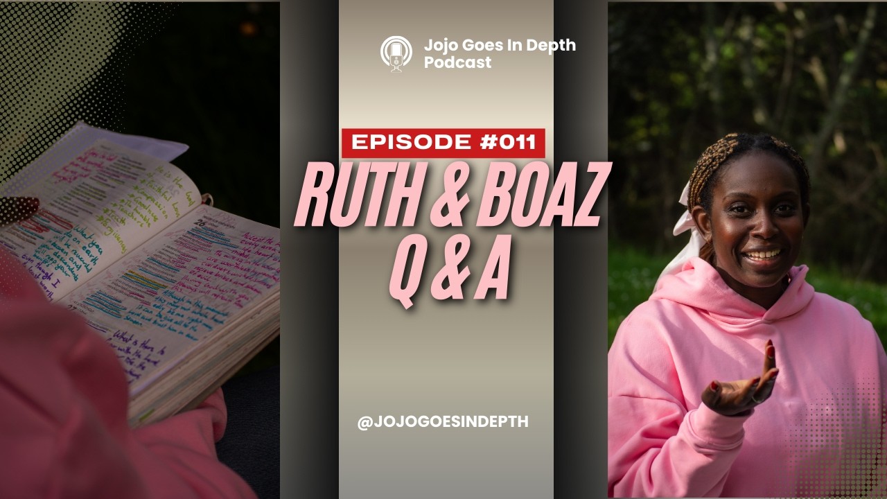 Ruth & Boaz and a Q & A
