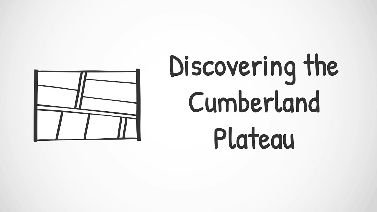 Discovering the Cumberland Plateau