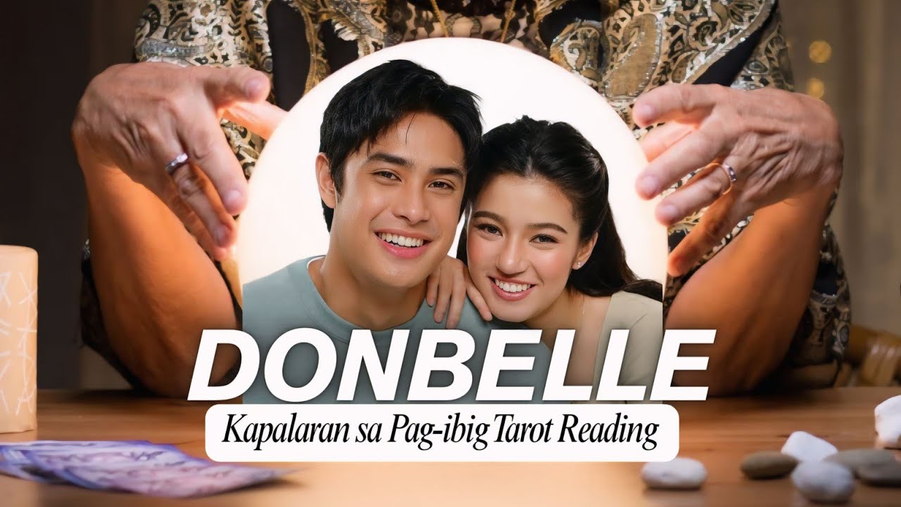 Saan Patungo ang DonBelle? ♡ Kapalaran sa Pag-ibig Donny Pangilinan & Belle Mariano Tarot Reading