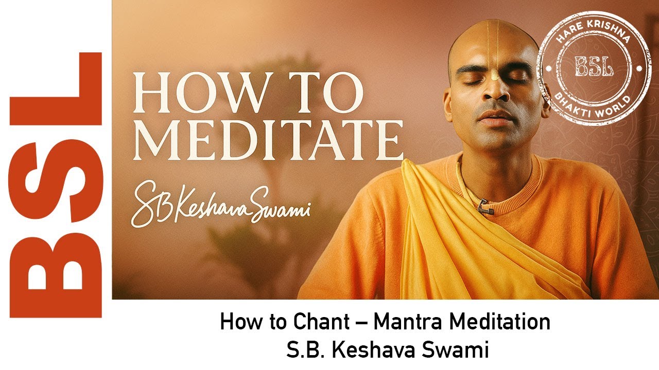 How to Chant – Mantra Meditation | S.B. Keshava Swami