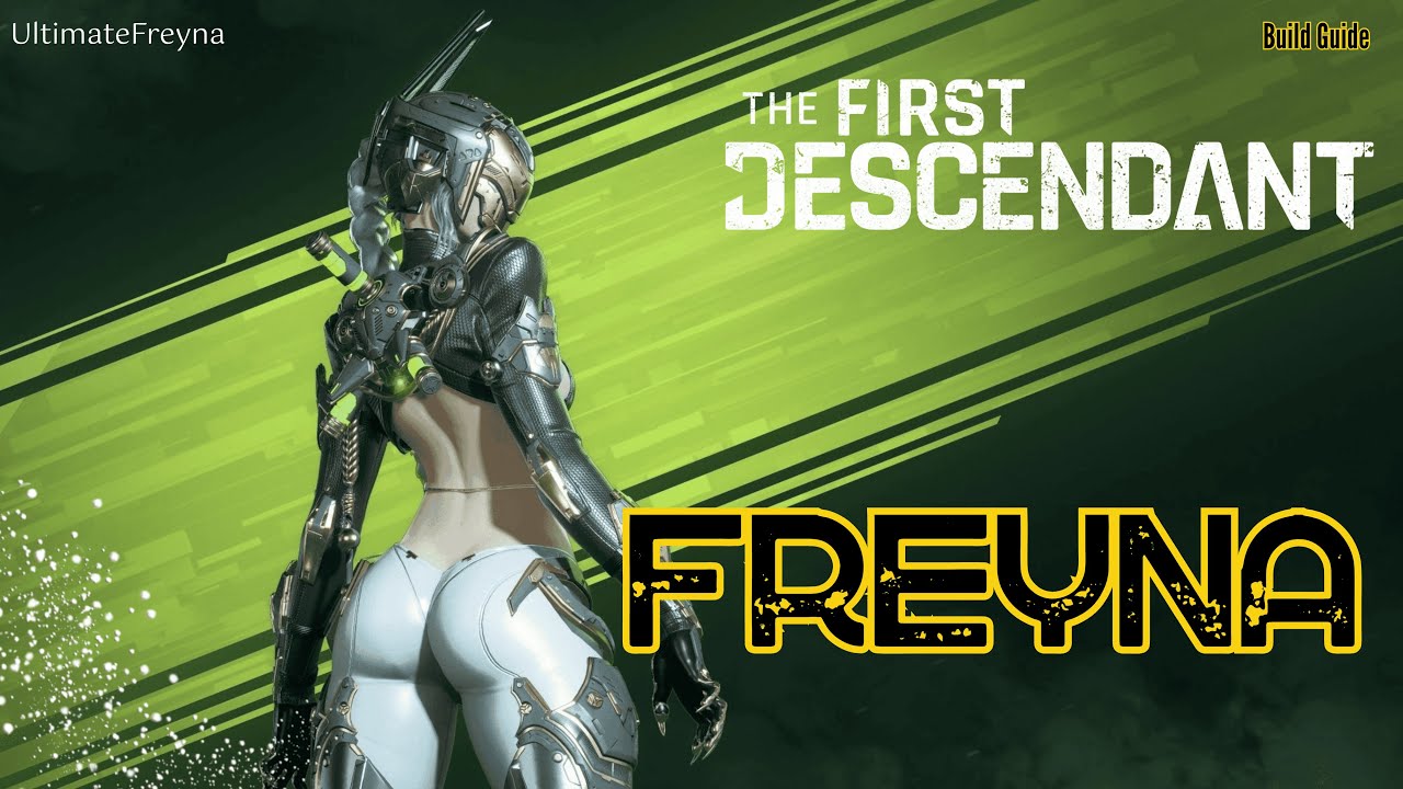 Freyna Build Guide