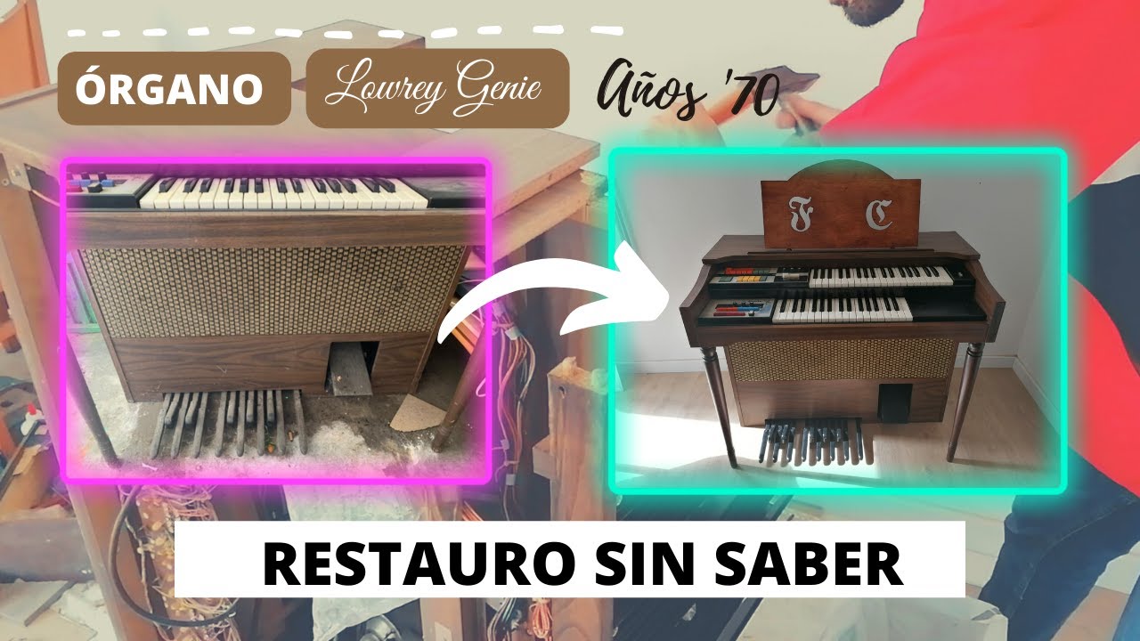 🛠️ ¡RESTAURACIÓN de ÓRGANO Lowrey! 🛠️