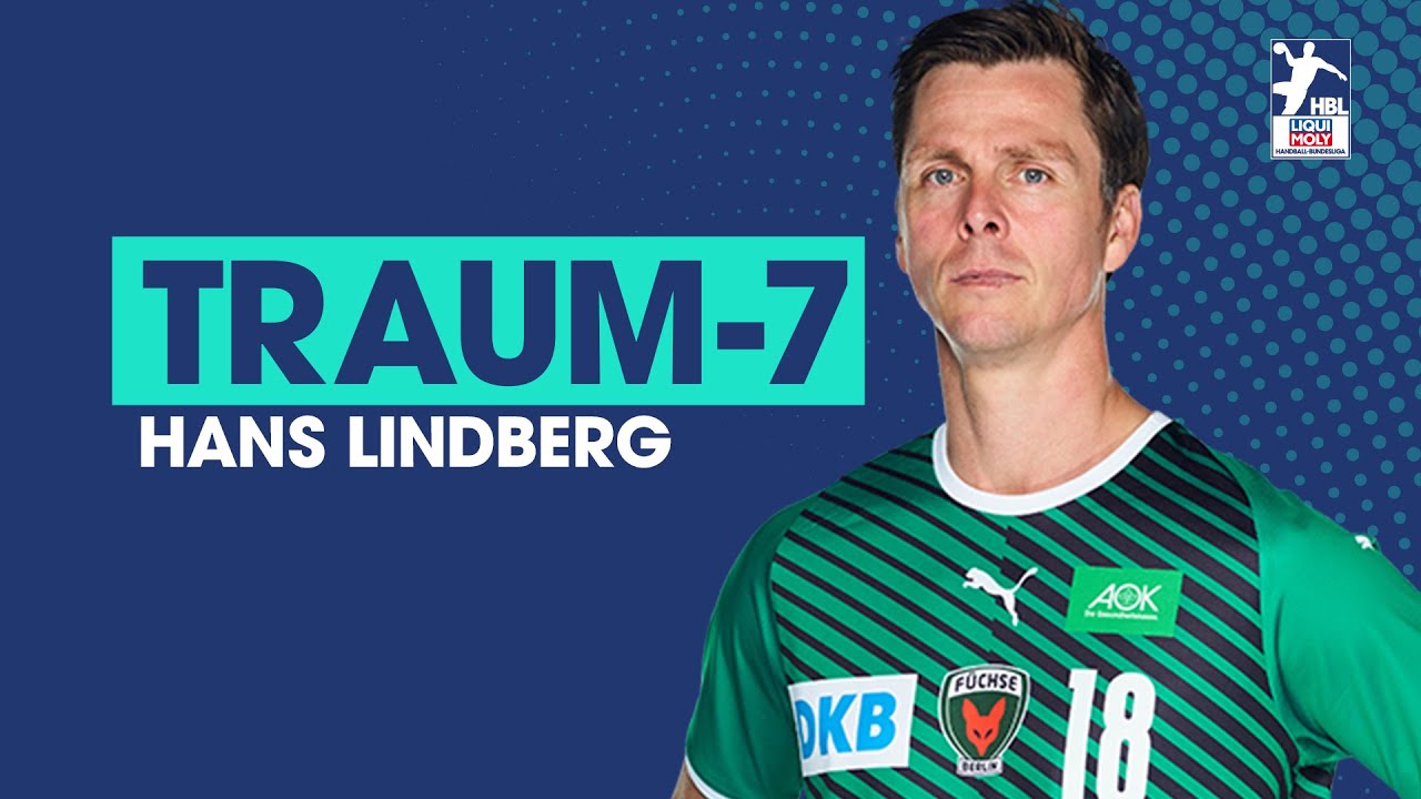 Danish Dynamite und Hamburger Vergangenheit | Meine Traum-7 mit Hans Lindberg (Füchse Berlin)