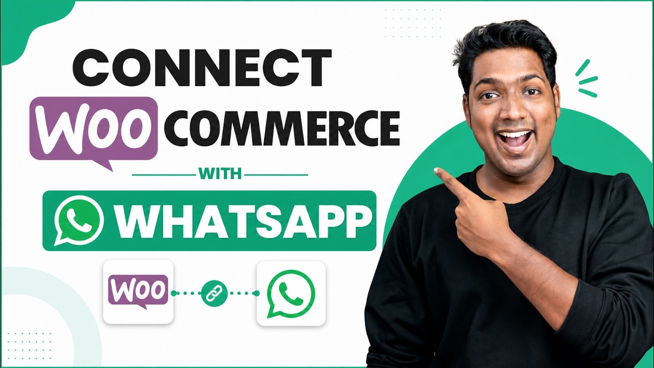 How to Connect WhatsApp to WooCommerce (Step-by-Step Tutorial)