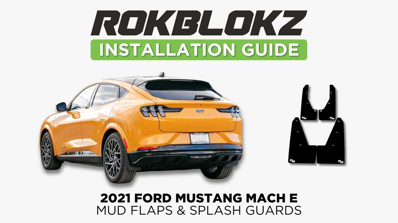 2021+ Ford Mustang Mach E: How to install Rokblokz Mud flaps and Splash Guards!
