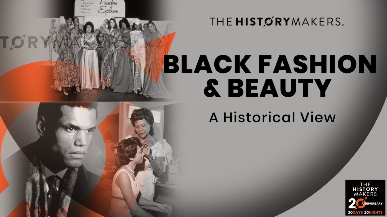 Black Fashion and Beauty: A Historical View