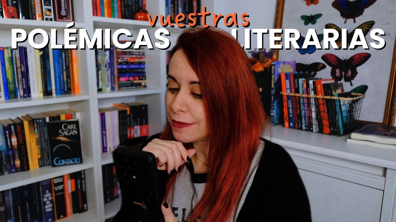 vuestras POLÉMICAS LITERARIAS
