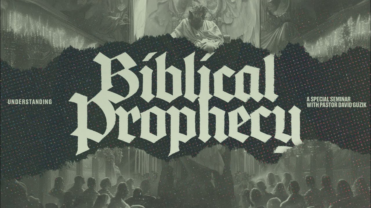 Biblical Prophecy Seminar | David Guzik