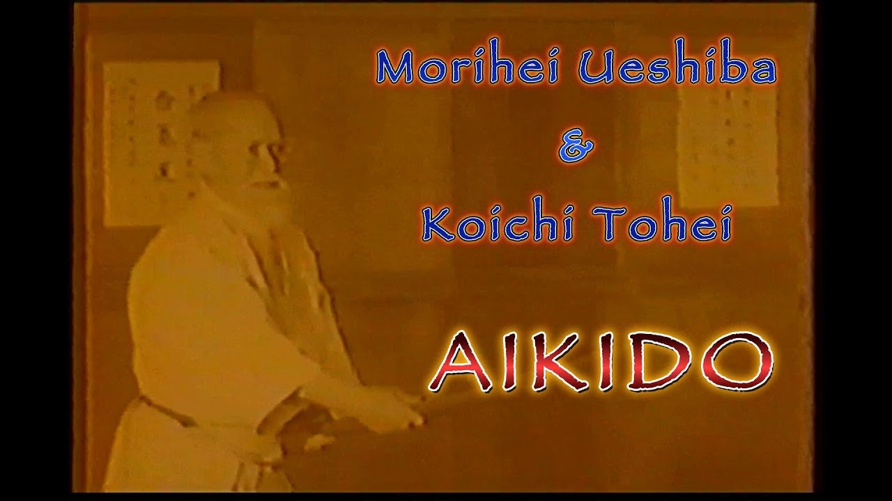 Morihei Ueshiba & Koichi Tohei Aikido