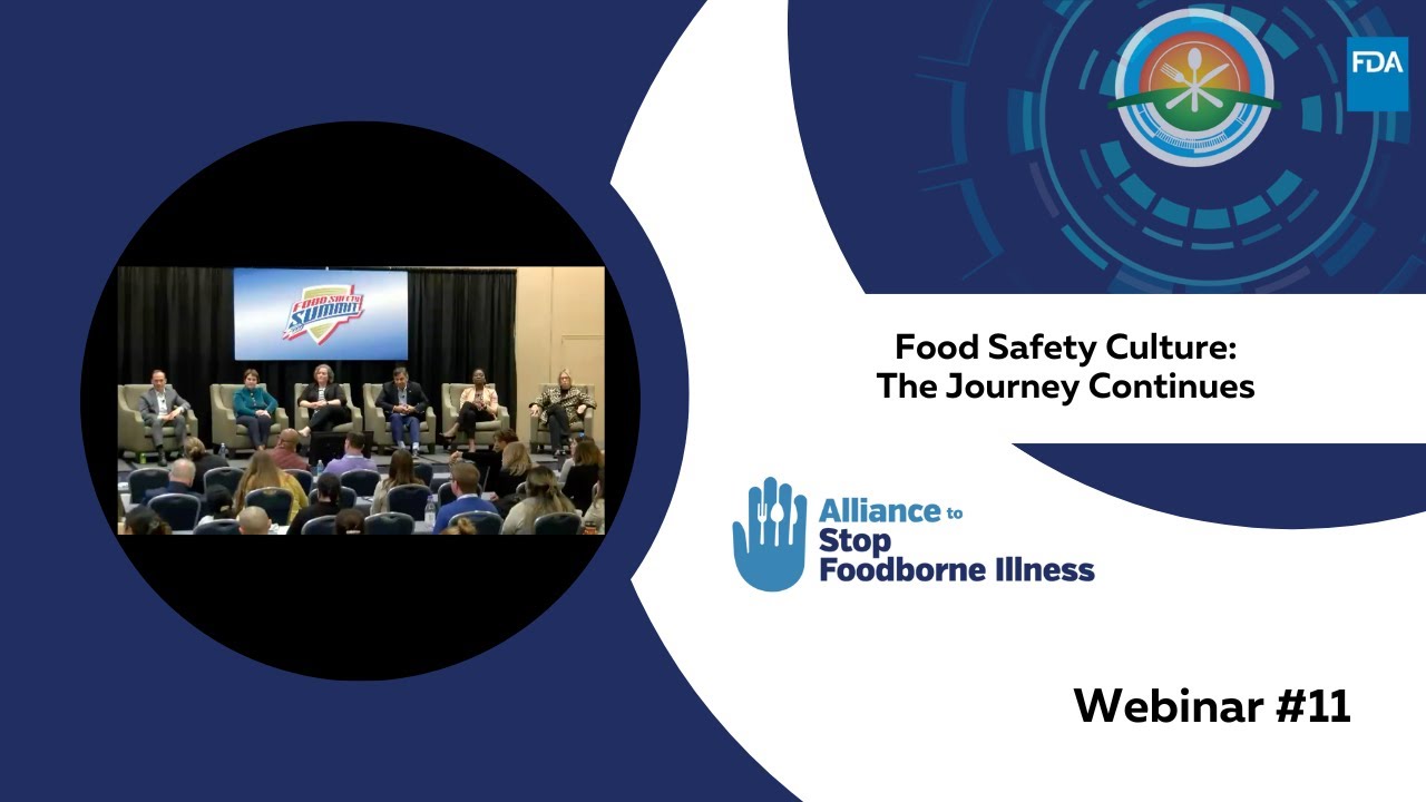 Webinar 11: Food Safety Culture - The Journey Continues