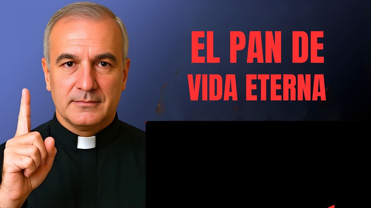 Jesús Pan de Vida | Mensaje Poderoso de Padre Ángel Espinosa de los Monteros