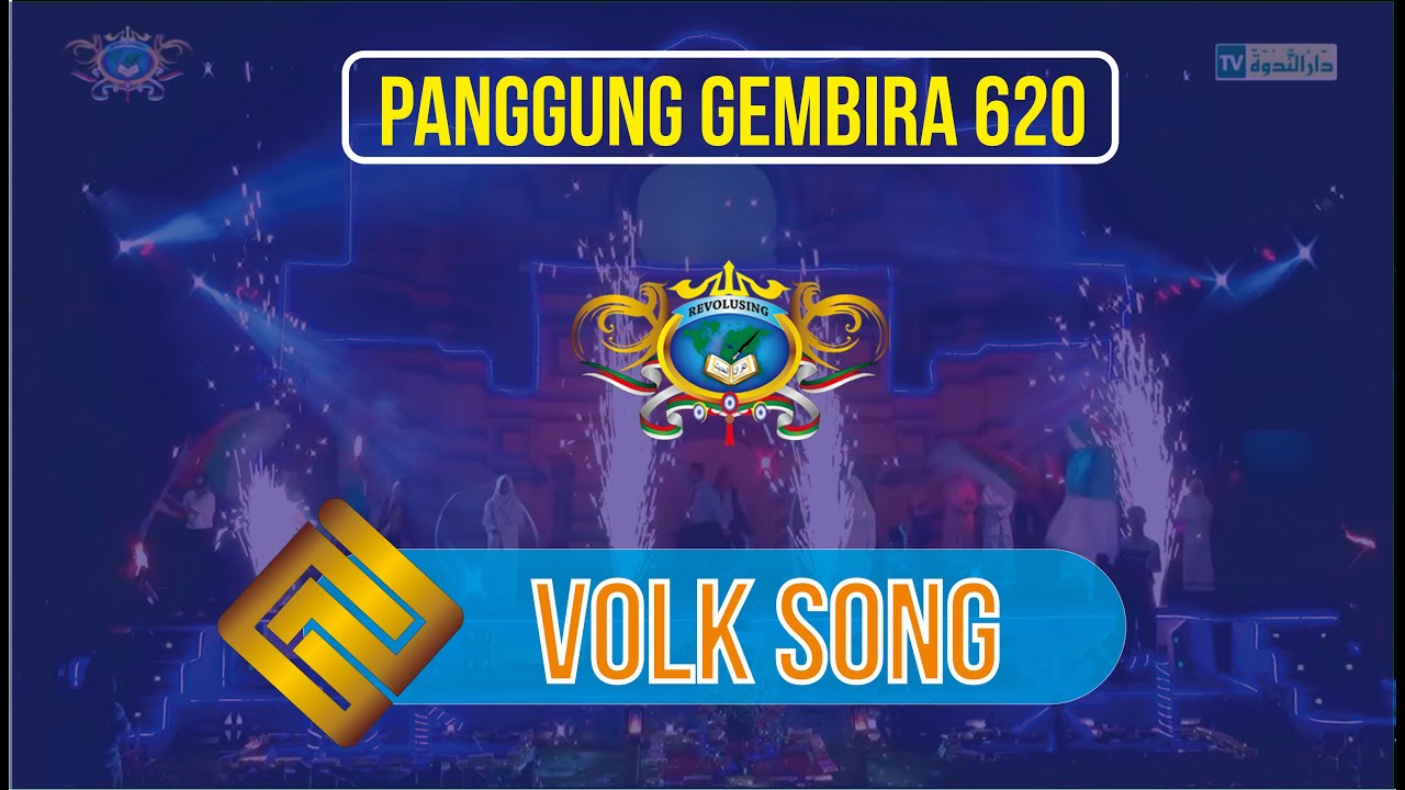 VOLK SONG PANGGUNG GEMBIRA 620 I DARUNNADWAH