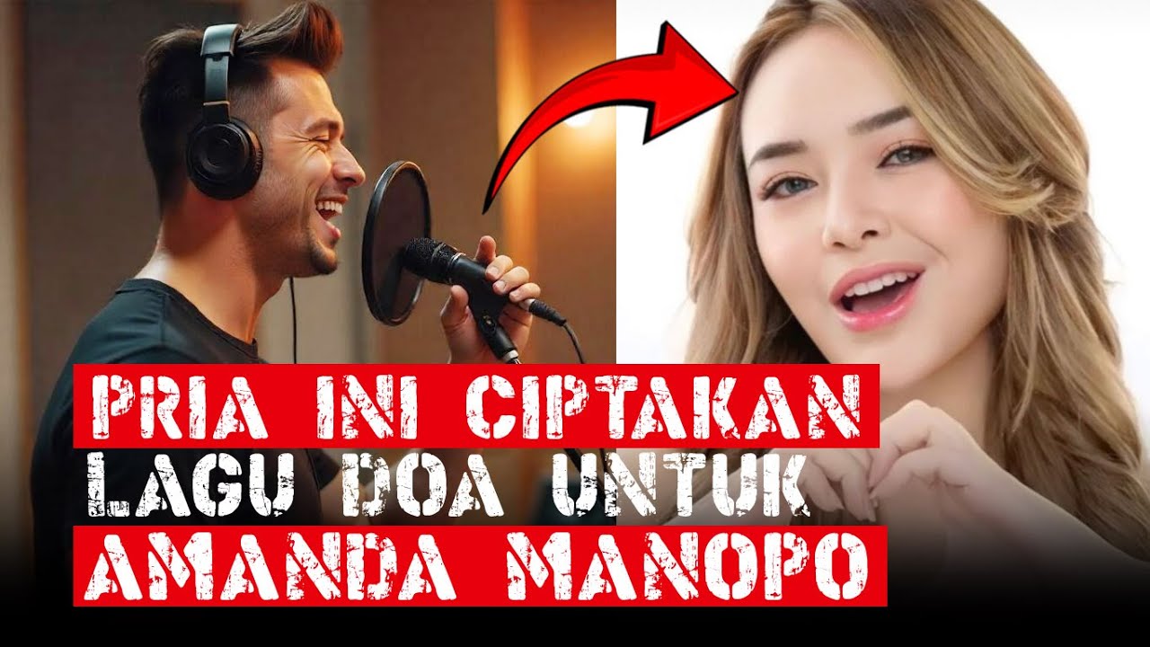 DOA UNTUK AMANDA MANOPO - Lagu Pop Melayu Terbaru & Terbaik 2025