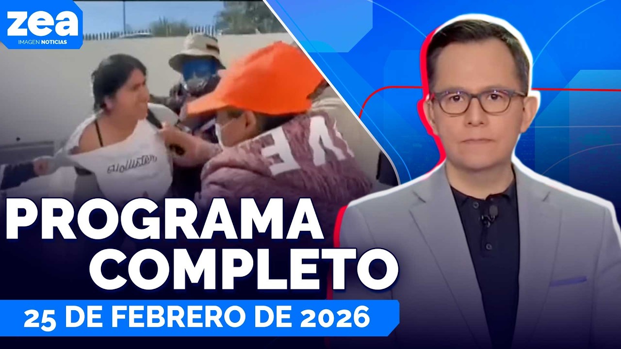 Noticias con Francisco Zea | Programa completo 25 de febrero de 2026